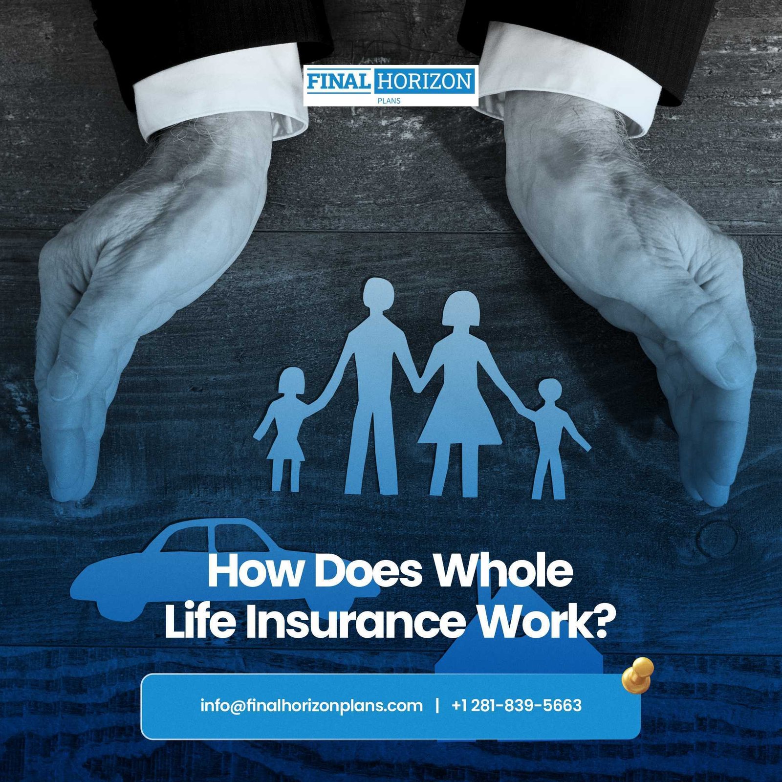 How Does Whole Life Insurance Work? - final Horizon Plans